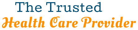 The Trusted Health Care Provider